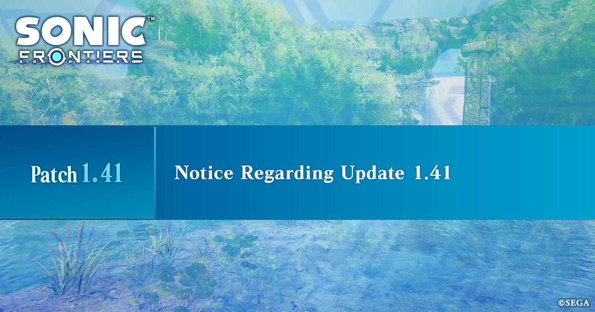 Notice Regarding Update 1.41