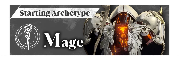 Starting Archetype Mage