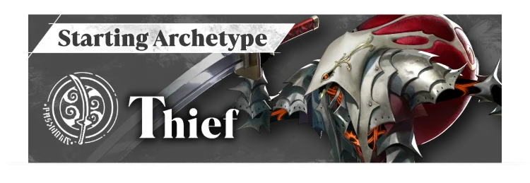 Starting Archetype Thief