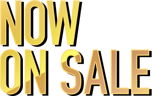 NOW ON SALE