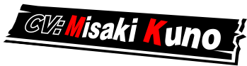 CV : Misaki Kuno