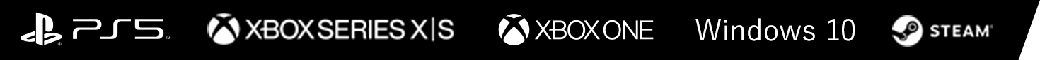 PS5® XboxSeriesXS XboxONE Windows10 STEAM