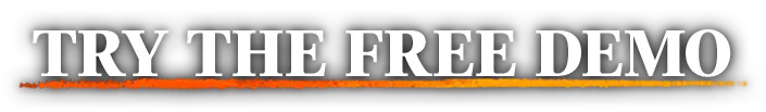 TRY THE FREE DEMO​