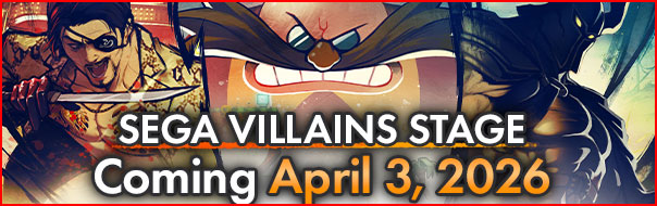 SEGA VILLAINS STAGE Coming April 3, 2026​